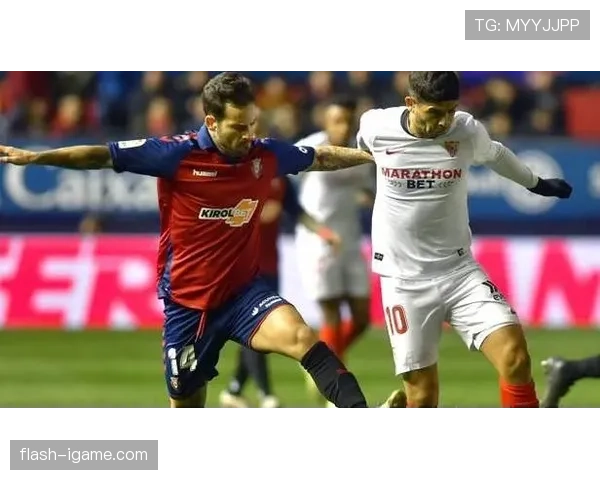 塞维利亚点球英雄挺身而出,助球队逆转取胜状态回升 塞维利亚点球英雄挺身而出,助球队逆转取胜状态回升